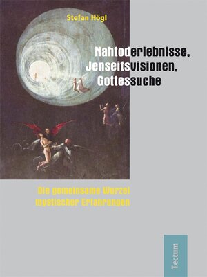 cover image of Nahtoderlebnisse, Jenseitsvisionen, Gottessuche